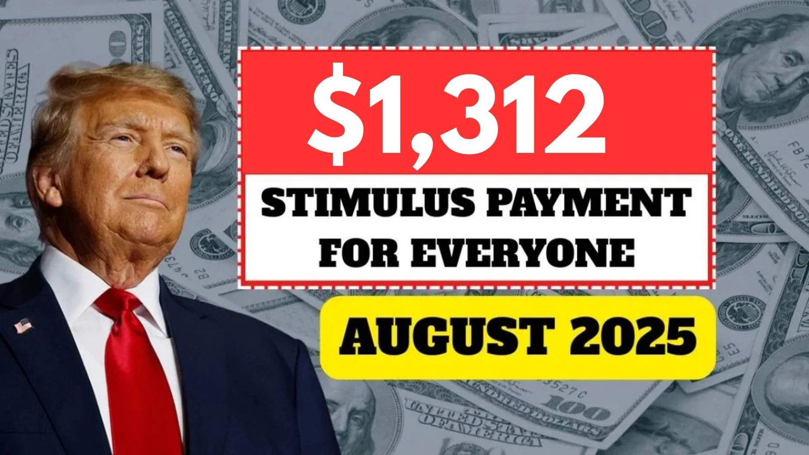 $1312 Stimulus Checks 2025 Confirms For Everyone – Eligibility, Payment Dates & Claim Process