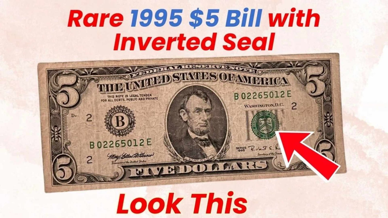 Hidden Treasure in Your Wallet: Spot the Rare 1995 $5 Bill with Inverted Seal