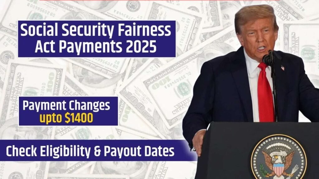 Social Security Fairness Act Payments 2025 – Shocking $1400 Boost, Eligibility & Payment Dates Revealed